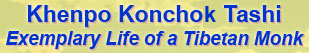 Tibetan Monk Tashi - An Exemplary Life