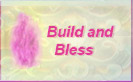 Build and blessing
